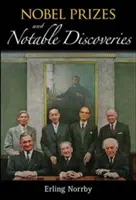 Prix Nobel et découvertes notables - Nobel Prizes and Notable Discoveries