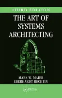 L'art de l'architecture des systèmes - The Art of Systems Architecting