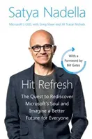 Hit Refresh Intl - La quête pour redécouvrir l'âme de Microsoft et imaginer un avenir meilleur pour tous - Hit Refresh Intl - The Quest to Rediscover Microsoft's Soul and Imagine a Better Future for Everyone
