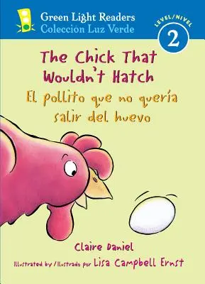 Le poussin qui ne voulait pas éclore / El Pollito Que No Quera Salir del Huevo (Le poussin qui ne voulait pas éclore / El Pollito Que No Quera Salir del Huevo) - The Chick That Wouldn't Hatch/El Pollito Que No Quera Salir del Huevo