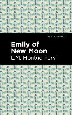 Emily de la nouvelle lune - Emily of New Moon