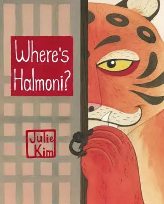 Où est Halmoni ? - Where's Halmoni?