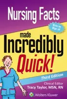 Les faits infirmiers en un clin d'œil - Nursing Facts Made Incredibly Quick