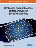 Défis et applications de l'analyse des données dans les perspectives sociales - Challenges and Applications of Data Analytics in Social Perspectives