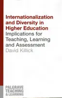 Internationalisation et diversité dans l'enseignement supérieur : Implications pour l'enseignement, l'apprentissage et l'évaluation - Internationalization and Diversity in Higher Education: Implications for Teaching, Learning and Assessment