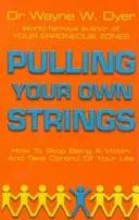 Tirez vos propres ficelles - Pulling Your Own Strings
