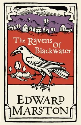 Les corbeaux de Blackwater - The Ravens of Blackwater