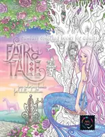 Livre de coloriage zen pour adultes : livres de coloriage pour adultes : livres de coloriage pour adultes : livres de coloriage pour adultes : livres de coloriage pour adultes : livres de coloriage pour adultes : thérapie calmante : relaxation - Fairy tale fantasy coloring books for adults: zen coloring books for adults relaxation: calming therapy coloring books for adults relaxation