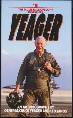 Yeager : Une autobiographie - Yeager: An Autobiography
