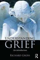 Comprendre le deuil : Une introduction - Understanding Grief: An Introduction