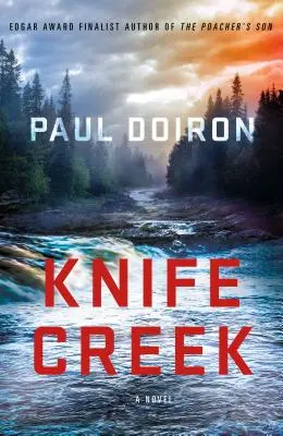 Knife Creek : Un mystère de Mike Bowditch - Knife Creek: A Mike Bowditch Mystery