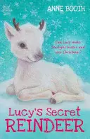 Le renne secret de Lucy - Lucy's Secret Reindeer