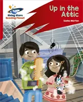 Reading Planet : Rocket Phonics - Target Practice - Up in the Attic - Red A - Reading Planet: Rocket Phonics - Target Practice - Up in the Attic - Red A