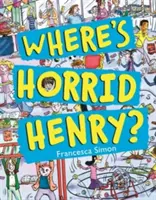 Où est Horrid Henry ? - Where's Horrid Henry?