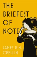 Les notes les plus brèves - Briefest of Notes
