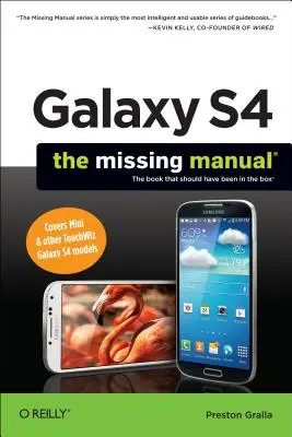 Galaxy S4 : Le manuel manquant - Galaxy S4: The Missing Manual