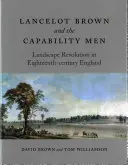 Lancelot Brown et les Capability Men : La révolution du paysage dans l'Angleterre du XVIIIe siècle - Lancelot Brown and the Capability Men: Landscape Revolution in Eighteenth-Century England