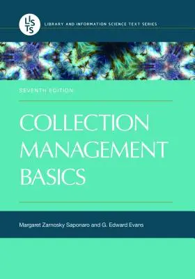 Les bases de la gestion des collections - Collection Management Basics