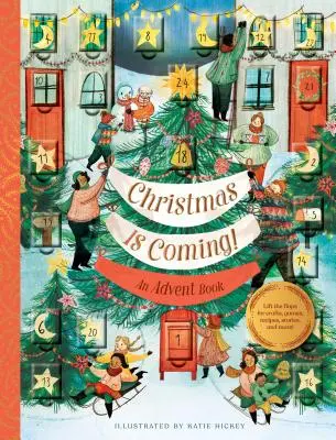 Noël arrive ! Un livre de l'Avent - Christmas Is Coming!: An Advent Book