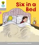 Oxford Reading Tree : Niveau 1 : Premiers mots : Six au lit - Oxford Reading Tree: Level 1: First Words: Six in Bed