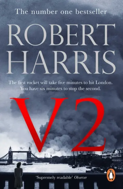 V2 - le thriller sur la Seconde Guerre mondiale le plus vendu du Sunday Times - V2 - the Sunday Times bestselling World War II thriller