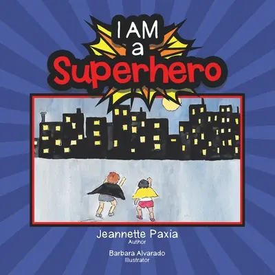 Je suis un super-héros - I Am a Superhero