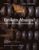 Broken Abacus ? Une mesure plus précise de l'économie chinoise - Broken Abacus?: A More Accurate Gauge of China's Economy