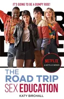 Éducation sexuelle : The Road Trip - tel que vu sur Netflix - Sex Education: The Road Trip - as seen on Netflix