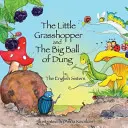 L'heure du conte pour les enfants avec la PNL par les sœurs anglaises : La petite sauterelle et la grosse boule de fumier - Story Time for Kids with Nlp by the English Sisters: The Little Grasshopper and the Big Ball of Dung