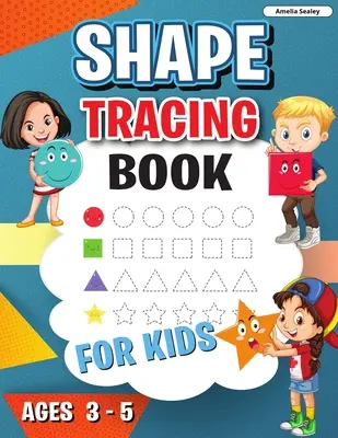 Livre de traçage de formes : Livre de traçage des formes pour les enfants d'âge préscolaire, activités d'apprentissage pour les enfants, traçage des formes pour les enfants d'âge préscolaire. - Shape Tracing Book: Shape Tracing Book for Preschoolers, Homeschool Learning Activities for Kids, Preschool Tracing Shapes