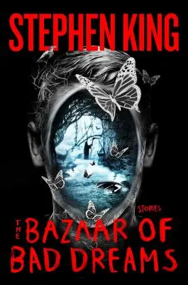 Le bazar des mauvais rêves : Histoires - The Bazaar of Bad Dreams: Stories