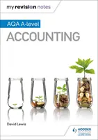 Mes notes de révision : AQA A-level Accounting - My Revision Notes: AQA A-level Accounting