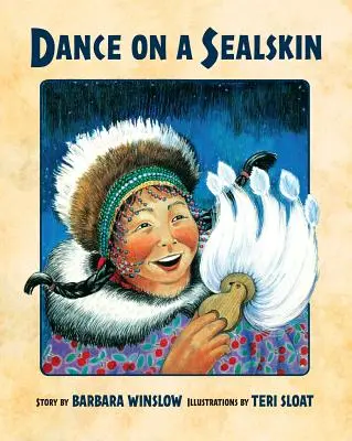 Danse sur une peau de phoque - Dance on a Sealskin