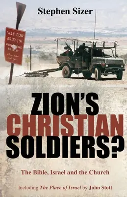 Les soldats chrétiens de Sion ? - Zion's Christian Soldiers?