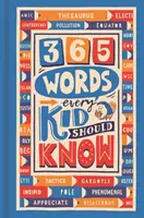 365 mots que chaque enfant doit connaître - 365 Words Every Kid Should Know