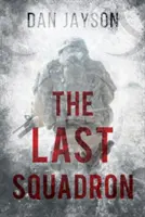 Le dernier escadron - The Last Squadron