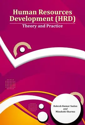 Développement des ressources humaines (DRH) : Théorie et pratique - Human Resources Development (Hrd): Theory and Practice