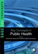 Concepts clés de la santé publique - Key Concepts in Public Health