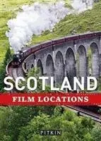 Lieux de tournage en Écosse - Scotland Film Locations