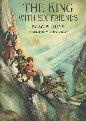 Le roi et ses six amis - The King with Six Friends