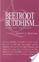 De la betterave au bouddhisme ... : Réponses aux questions (Cw 353) - From Beetroot to Buddhism . . .: Answers to Questions (Cw 353)