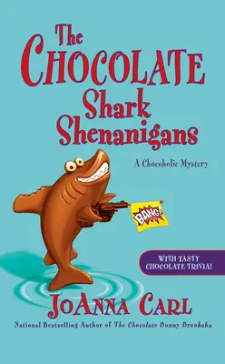 Les manigances du requin en chocolat - The Chocolate Shark Shenanigans