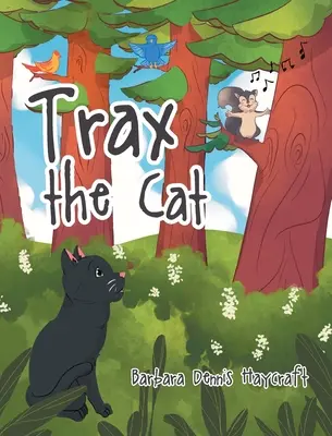 Trax le chat - Trax the Cat