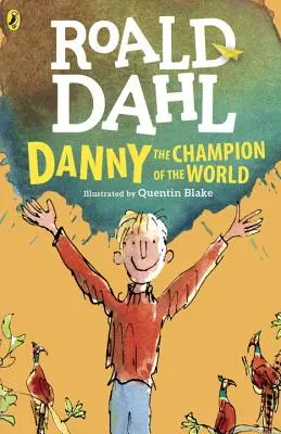 Danny le champion du monde - Danny the Champion of the World