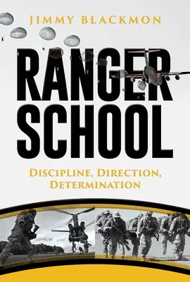 L'école des Rangers : Discipline, direction, détermination - Ranger School: Discipline, Direction, Determination