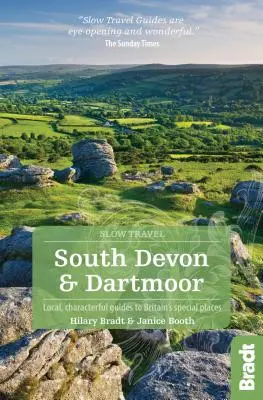 South Devon et Dartmoor : Guides locaux et caractéristiques des lieux spéciaux de Grande-Bretagne - South Devon and Dartmoor: Local, Characterful Guides to Britain's Special Places