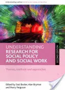 Comprendre la recherche pour la politique sociale et le travail social : Thèmes, méthodes et approches - Understanding Research for Social Policy and Social Work: Themes, Methods and Approaches
