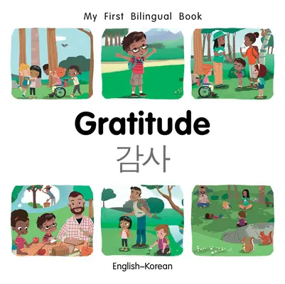 Mon premier livre bilingue-Gratitude (anglais-coréen) - My First Bilingual Book-Gratitude (English-Korean)