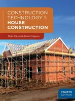 Technologie de la construction 1 : Construction de maisons - Construction Technology 1: House Construction