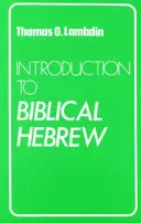 Introduction à l'hébreu biblique - Introduction to Biblical Hebrew